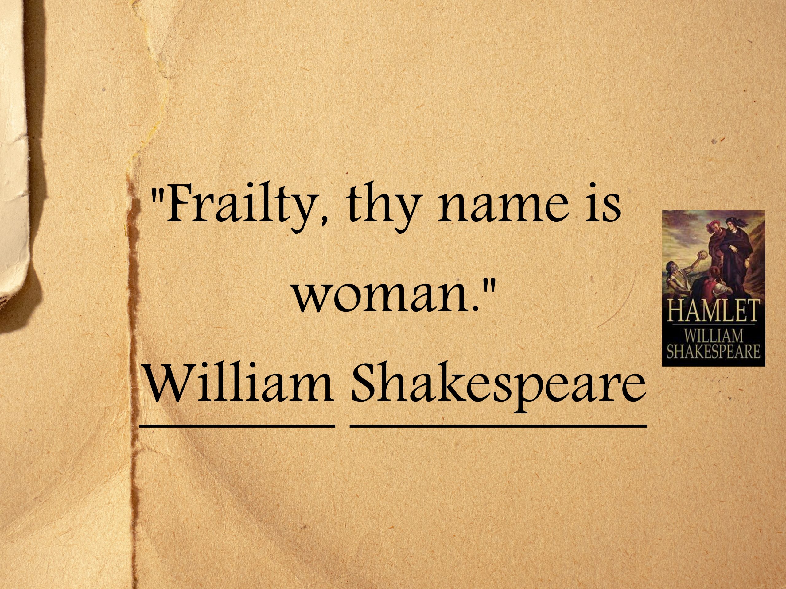 frailty thy name is woman essay