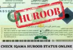 Check Iqama Huroob Status Online
