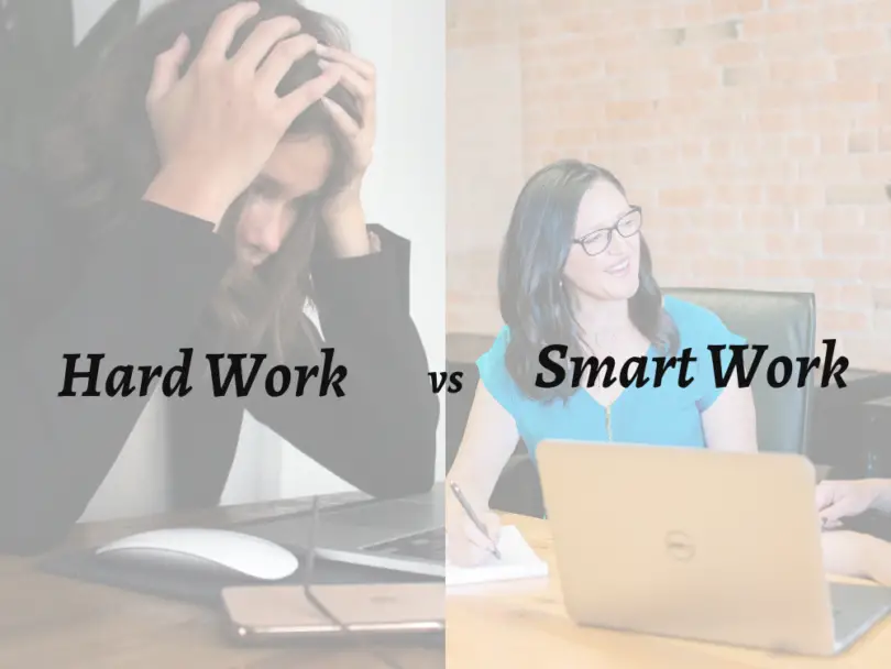 Hard work vs Smart work - difference between hard work and smart work