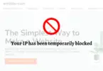 Solutions to your ip has been temporarily blocked
