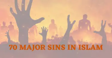 70 Major Sins in Islam