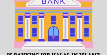 Is banking job halal in Islam?