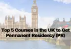 Top 5 Best Courses to Get Permanent Residency (PR) in the UK